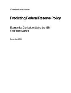 Predicting Federal Reserve Policy Economics Curriculum Using the IEM FedPolicy Market