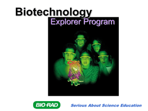 Biotechnology Explorer Program Serious About Science Education