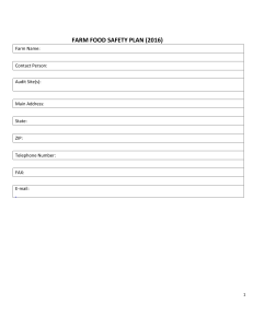 FARM FOOD SAFETY PLAN (2016) Farm Name:  Contact Person: