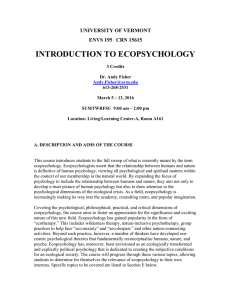 INTRODUCTION TO ECOPSYCHOLOGY UNIVERSITY OF VERMONT ENVS 195  CRN 15615
