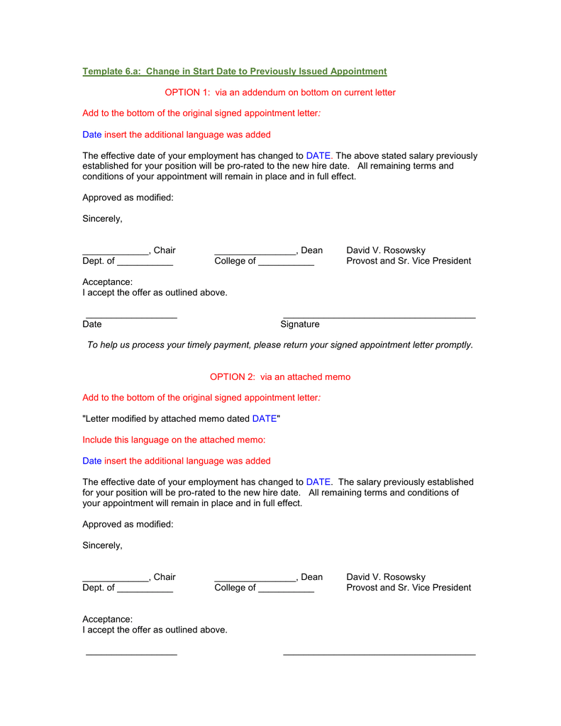 Template 29.a: Change in Start Date to Previously Issued OPTION