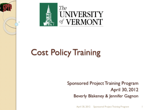 Cost Policy Training Sponsored Project Training Program April 30, 2012