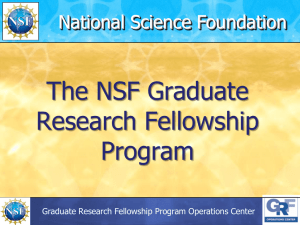 The NSF Graduate Research Fellowship Program National Science Foundation