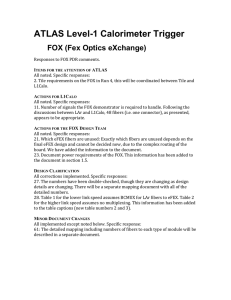 ATLAS Level-1 Calorimeter Trigger FOX (Fex Optics eXchange)
