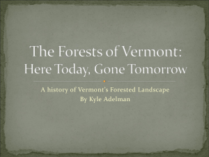A history of Vermont’s Forested Landscape By Kyle Adelman