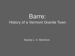Barre: History of a Vermont Granite Town Maartje L. K. Melchiors