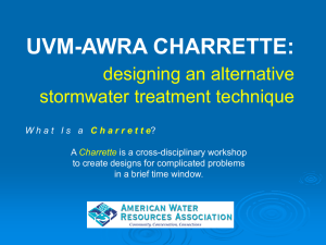 UVM-AWRA CHARRETTE: designing an alternative stormwater treatment technique