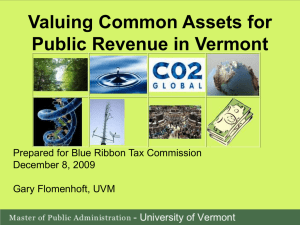 Valuing Common Assets for Public Revenue in Vermont December 8, 2009