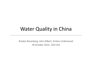 Water Quality in China Braden Rosenberg, John Gilbert, Kristen Underwood