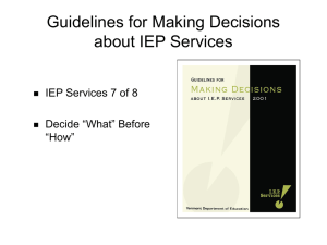Guidelines for Making Decisions about IEP Services IEP Services 7 of 8