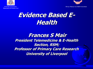 Evidence Based E- Health Frances S Mair