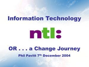 Information Technology OR . . . a Change Journey Phil Pavitt 7