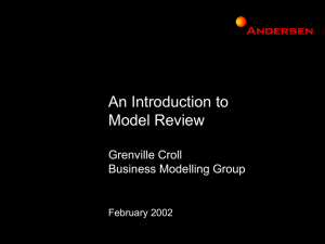 An Introduction to Model Review Grenville Croll Business Modelling Group