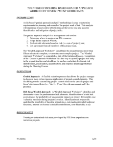 TURNPIKE OFFICE RISK BASED GRADED APPROACH WORKSHEET DEVELOPMENT GUIDELINES