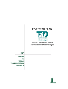 FIVE YEAR PLAN Florida Commission for the Transportation Disadvantaged