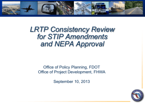 LRTP Consistency Review for STIP Amendments and NEPA Approval
