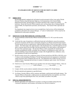 EXHIBIT &#34;A&#34;  STANDARD SCOPE OF SERVICE FOR SECURITY GUARDS (REV. 11-01-2006)