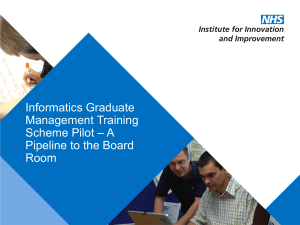Informatics Graduate Management Training – A Scheme Pilot