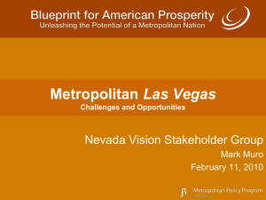Las Vegas Nevada Vision Stakeholder Group Mark Muro February 11, 2010