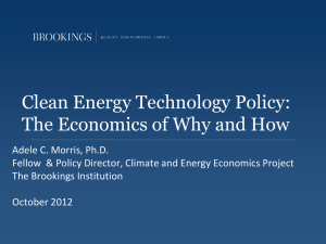 Clean Energy Technology Policy: The Economics of Why and How