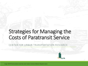 Strategies for Managing the Costs of Paratransit Service