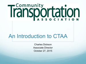 An Introduction to CTAA Charles Dickson Associate Director October 27, 2015