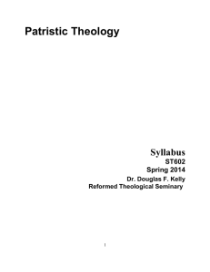 Patristic Theology Syllabus  ST602