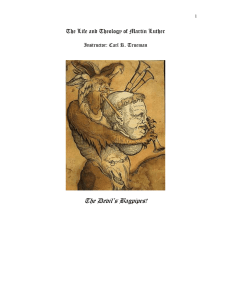 The Devil’s Bagpipes! The Life and Theology of Martin Luther