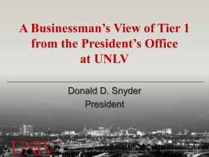 A Businessman’s View of Tier 1 from the President’s Office at UNLV