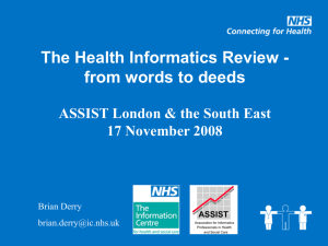 The Health Informatics Review - from words to deeds 17 November 2008