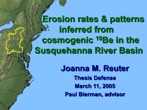 Erosion rates &amp; patterns inferred from cosmogenic Be in the