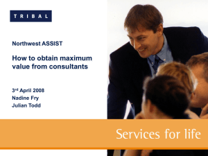 How to obtain maximum value from consultants Northwest ASSIST 3
