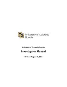 Investigator Manual University of Colorado Boulder Revised August 15, 2013