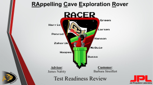 RAppelling Cave Exploration Rover Test Readiness Review Customer Advisor