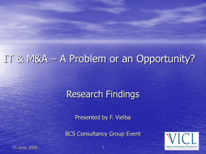 IT &amp; M&amp;A – A Problem or an Opportunity? Research Findings