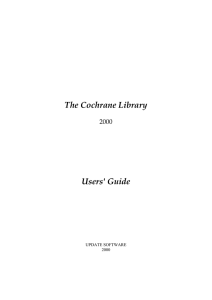 The Cochrane Library Users' Guide 2000