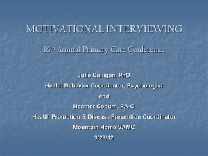 MOTIVATIONAL INTERVIEWING 16 Annual Primary Care Conference