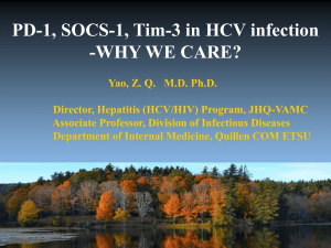 PD-1, SOCS-1, Tim-3 in HCV infection -WHY WE CARE?