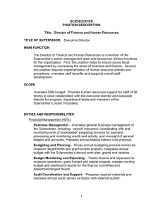 SCIENCENTER POSITION DESCRIPTION  Title:  Director of Finance and Human Resources