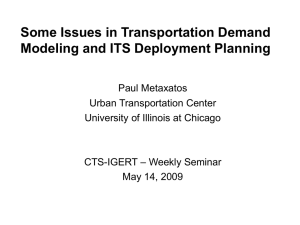 Some Issues in Transportation Demand Modeling and ITS Deployment Planning