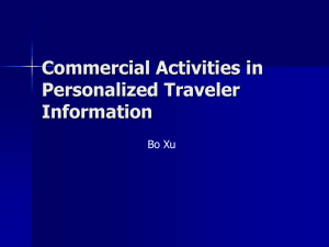 Commercial Activities in Personalized Traveler Information Bo Xu