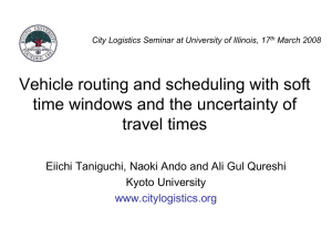 Vehicle routing and scheduling with soft travel times