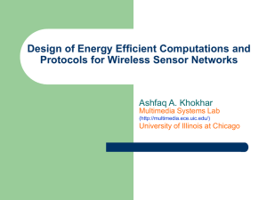 Design of Energy Efficient Computations and Protocols for Wireless Sensor Networks