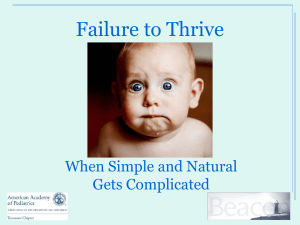 Failure to Thrive When Simple and Natural Gets Complicated