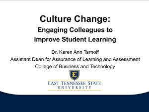 Culture Change: Engaging Colleagues to Improve Student Learning