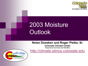 2003 Moisture Outlook  Nolan Doesken and Roger Pielke, Sr.