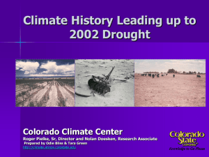 Climate History Leading up to 2002 Drought Colorado Climate Center