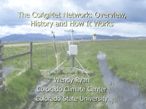 The CoAgMet Network: Overview, History and How It Works Wendy Ryan