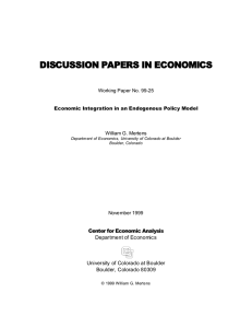 DISCUSSION PAPERS IN ECONOMICS Center for Economic Analysis Department of Economics