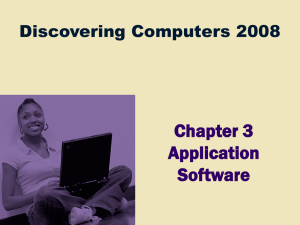 Chapter 3 Application Software Discovering Computers 2008